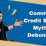 Credit score myths